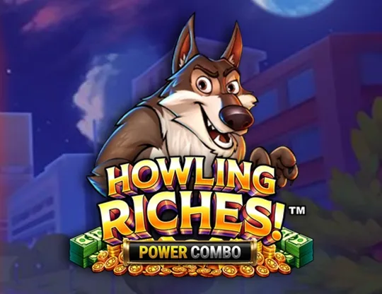 Howling Riches Power Combo