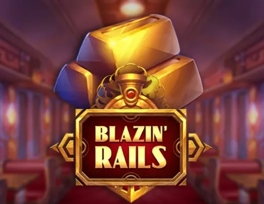 Blazin' Rails