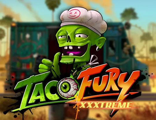 Taco Fury XXXtreme