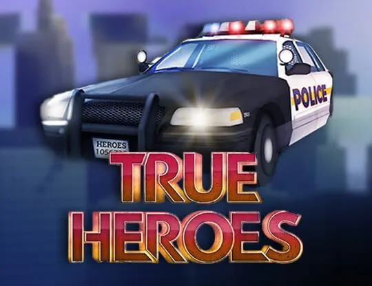 True Heroes