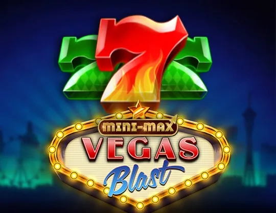 Vegas Blast Mini-max