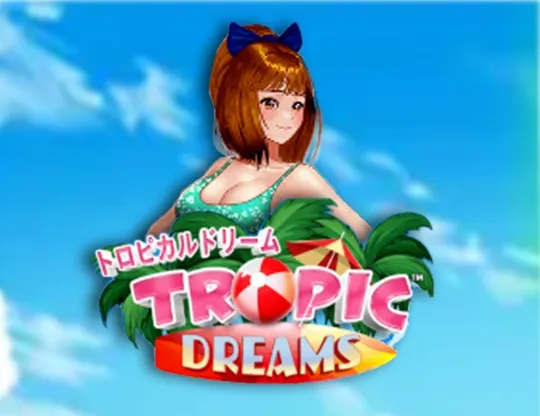 Tropic Dreams