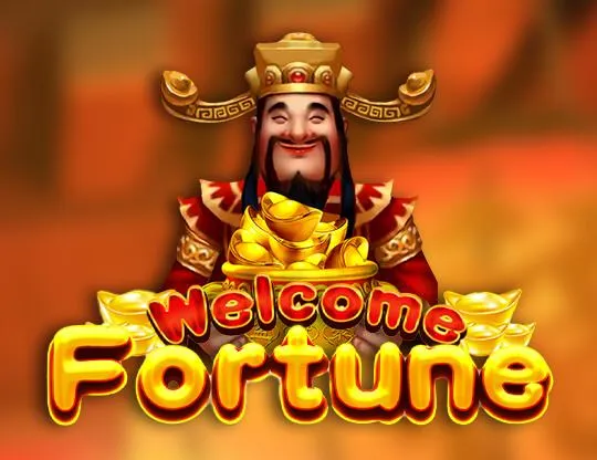 Welcome Fortune