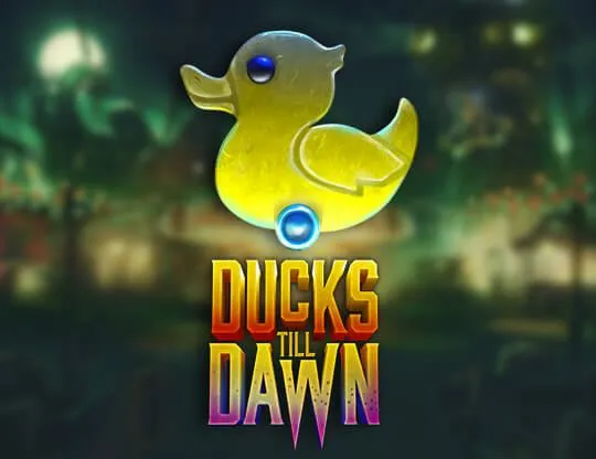 Ducks Till Dawn