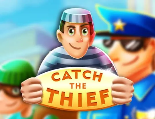 Catch the Thief