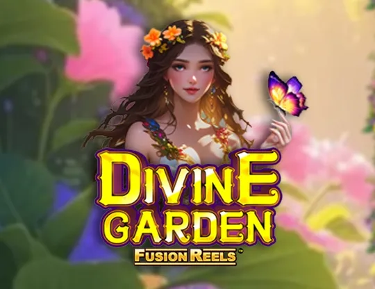 Divine Garden Fusion Reels