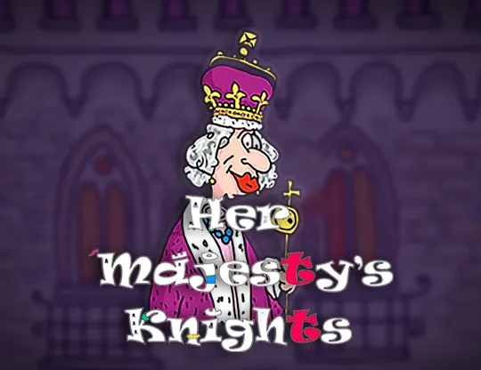 Her Majesty's Knights