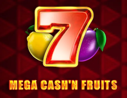 Mega Cash'n Fruits