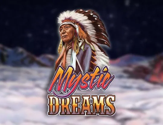 Mystic Dreams