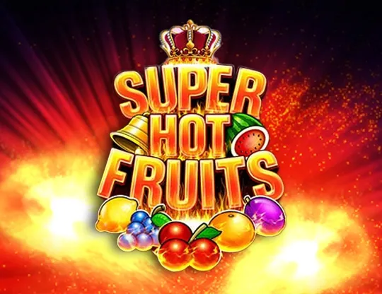 Super Hot Fruits