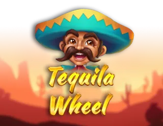 Tequila Wheel