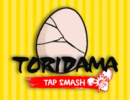 Toridama Tap Smash