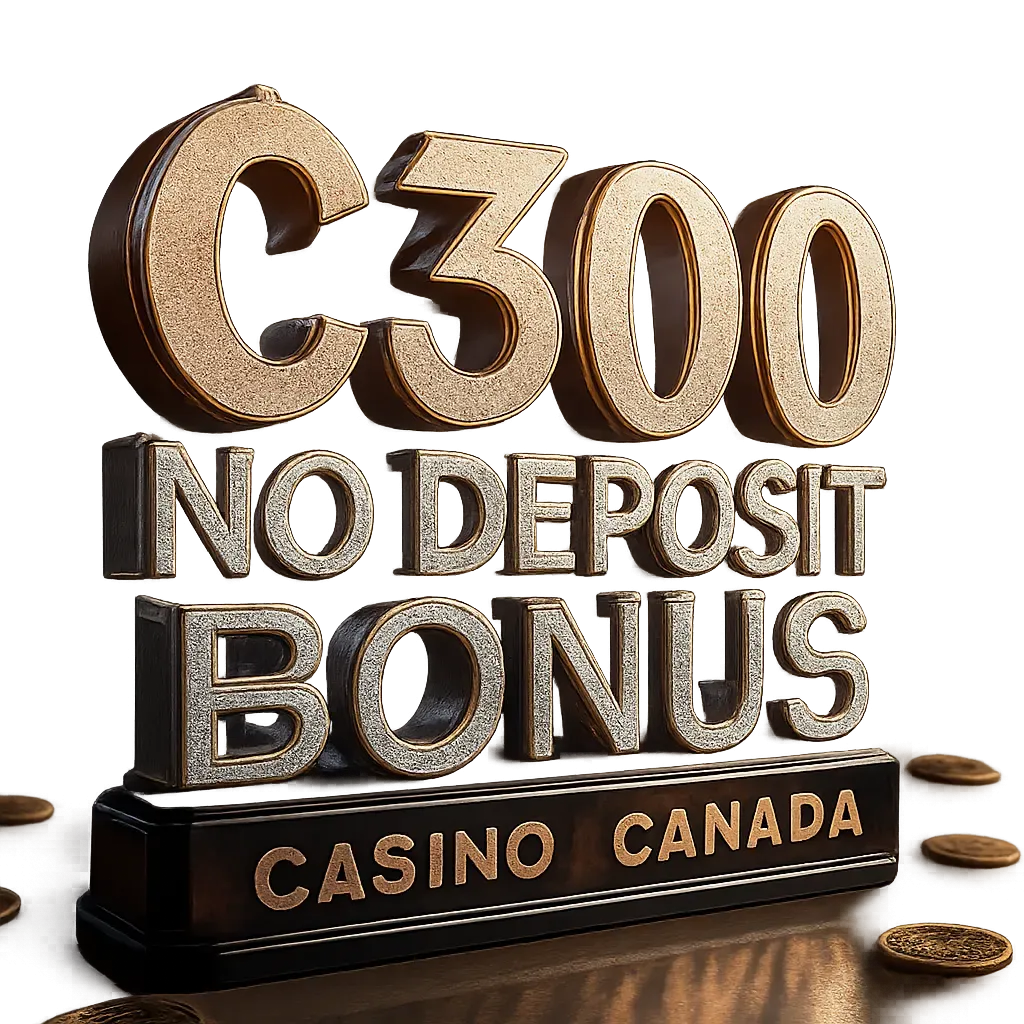 C$300 No Deposit Bonus Casino Canada