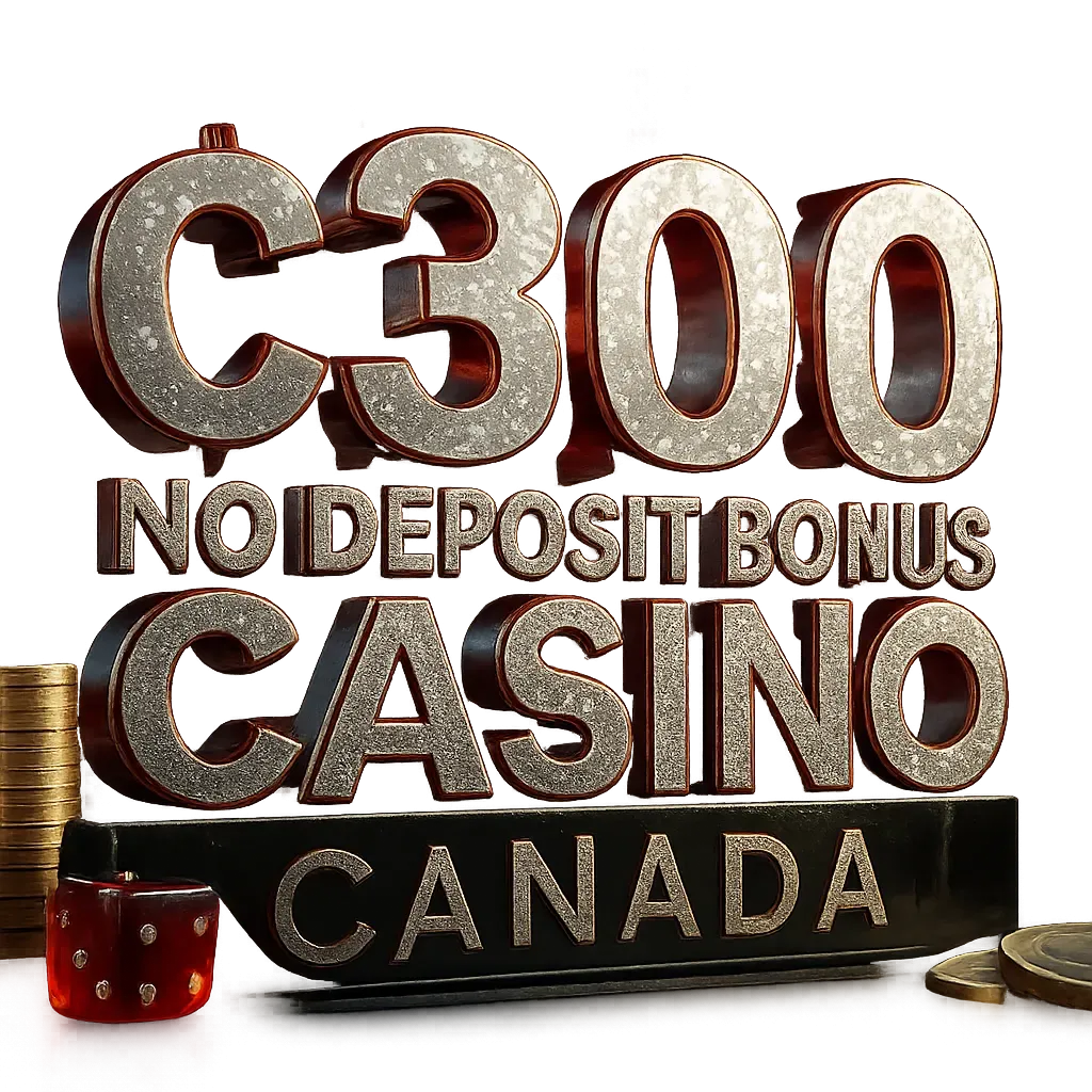 C$300 No Deposit Bonus Casino Canada