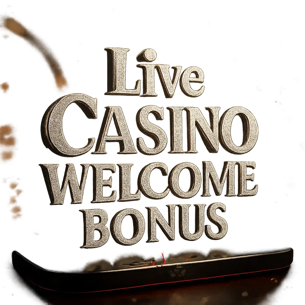 Live Casino Welcome Bonus