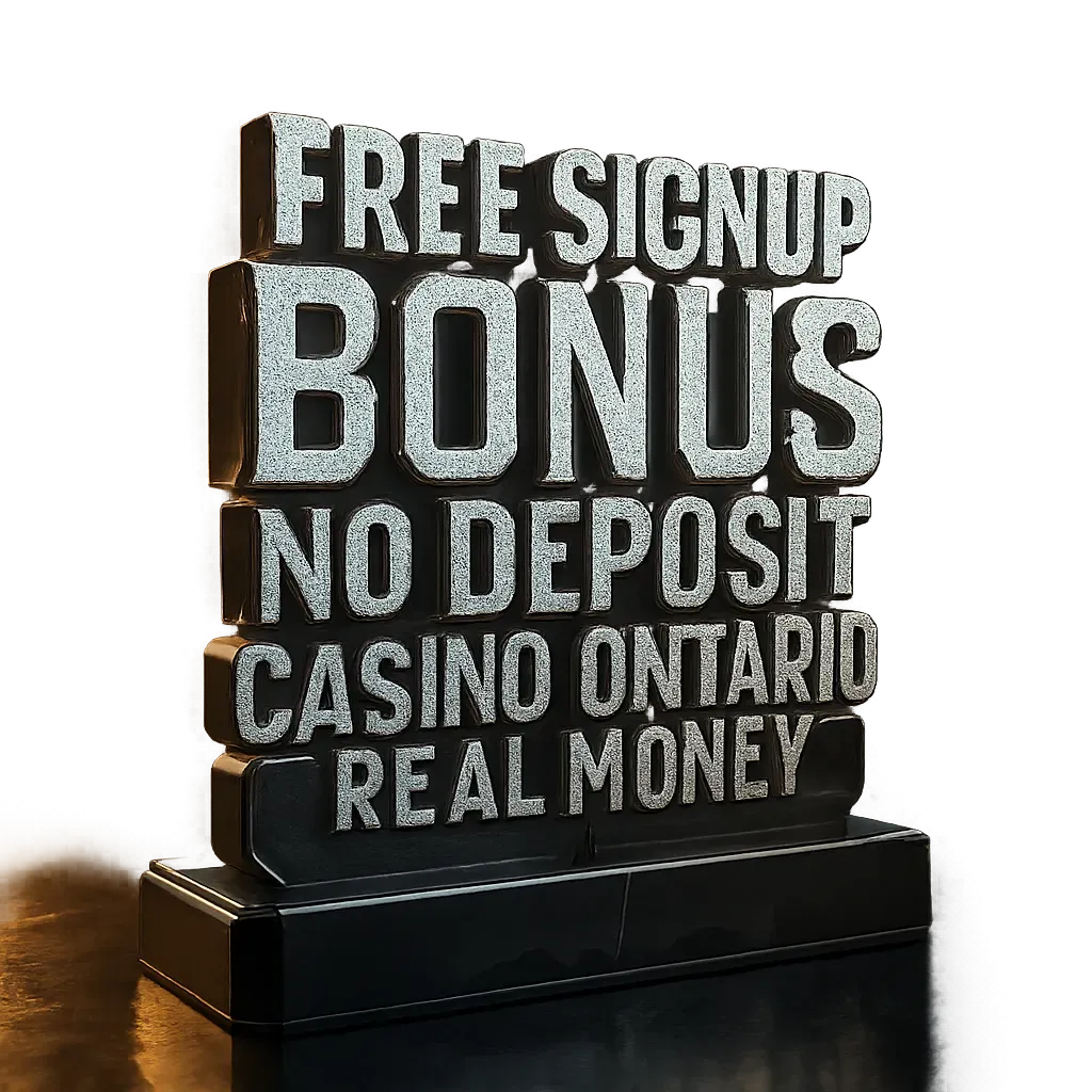 Free Signup Bonus No Deposit Casino Ontario Real Money