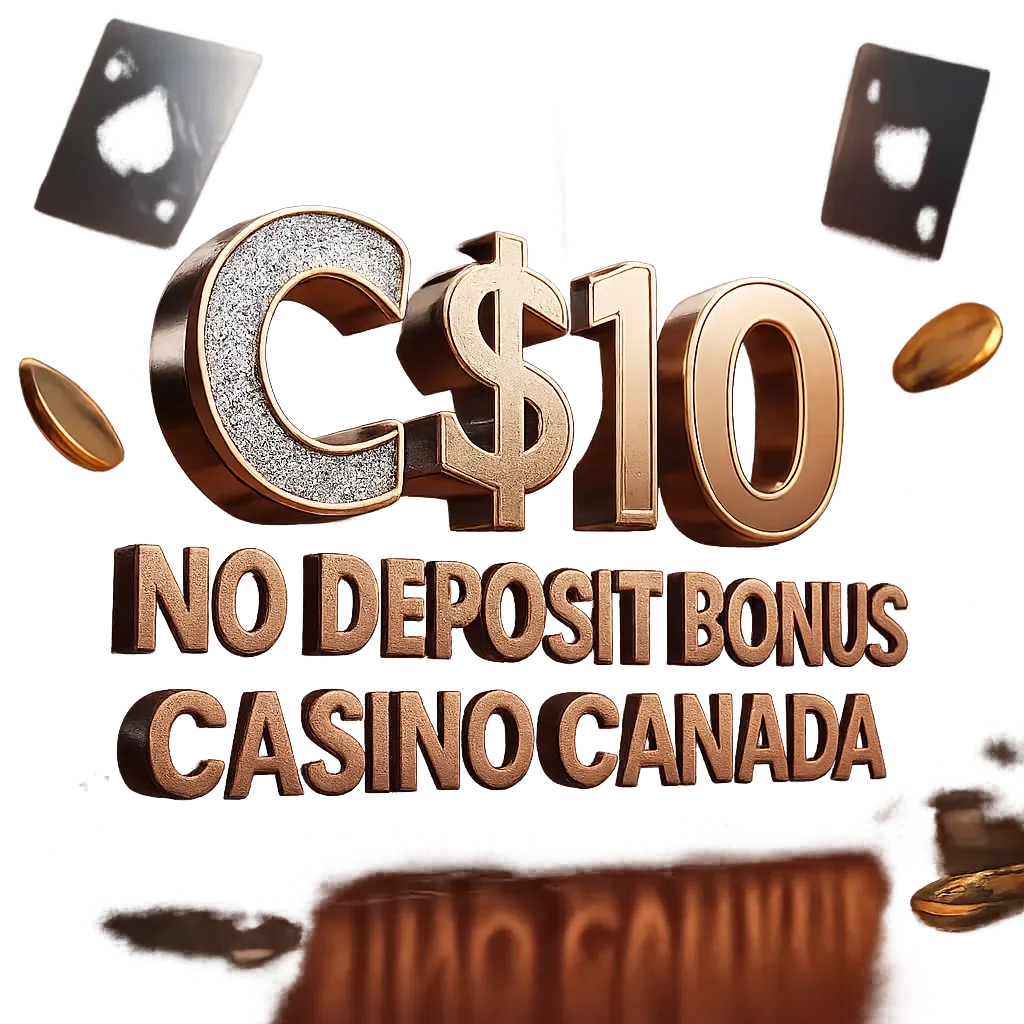 C$10 No Deposit Bonus Casino Canada