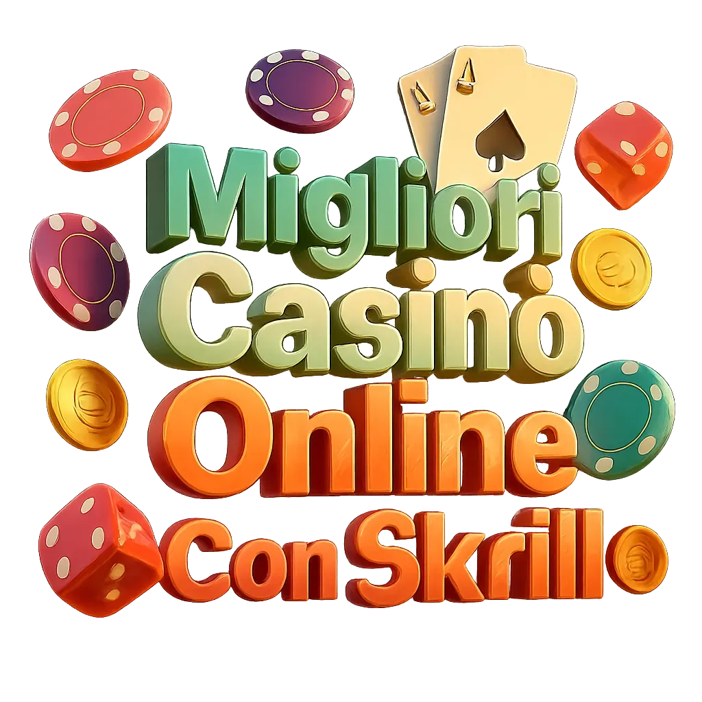 Migliori Casinò Online Con Skrill
