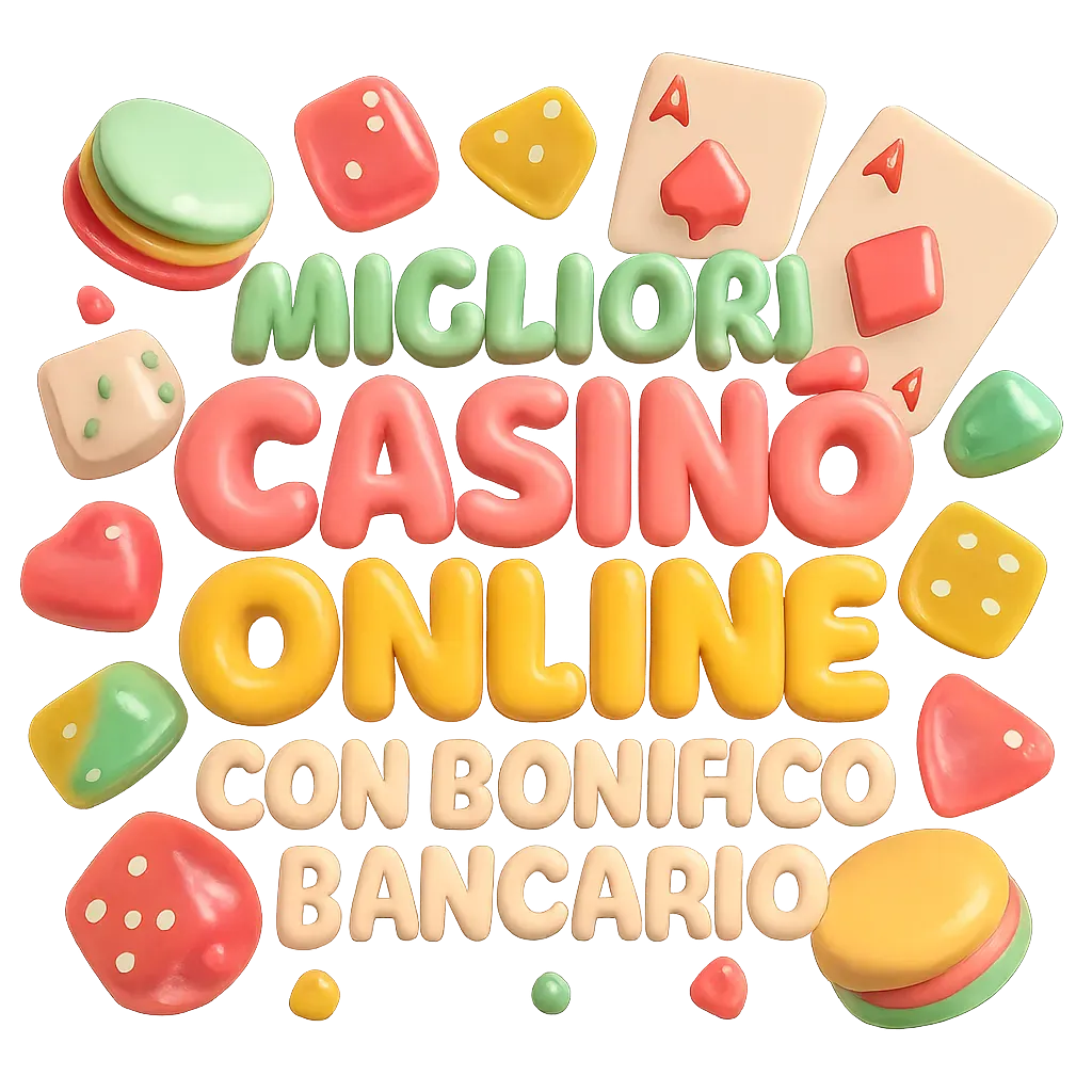 Migliori Casinò Online Con Bonifico Bancario