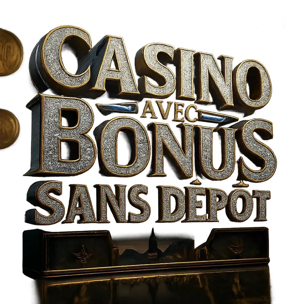 Casino Avec Bonus Sans Dépôt
