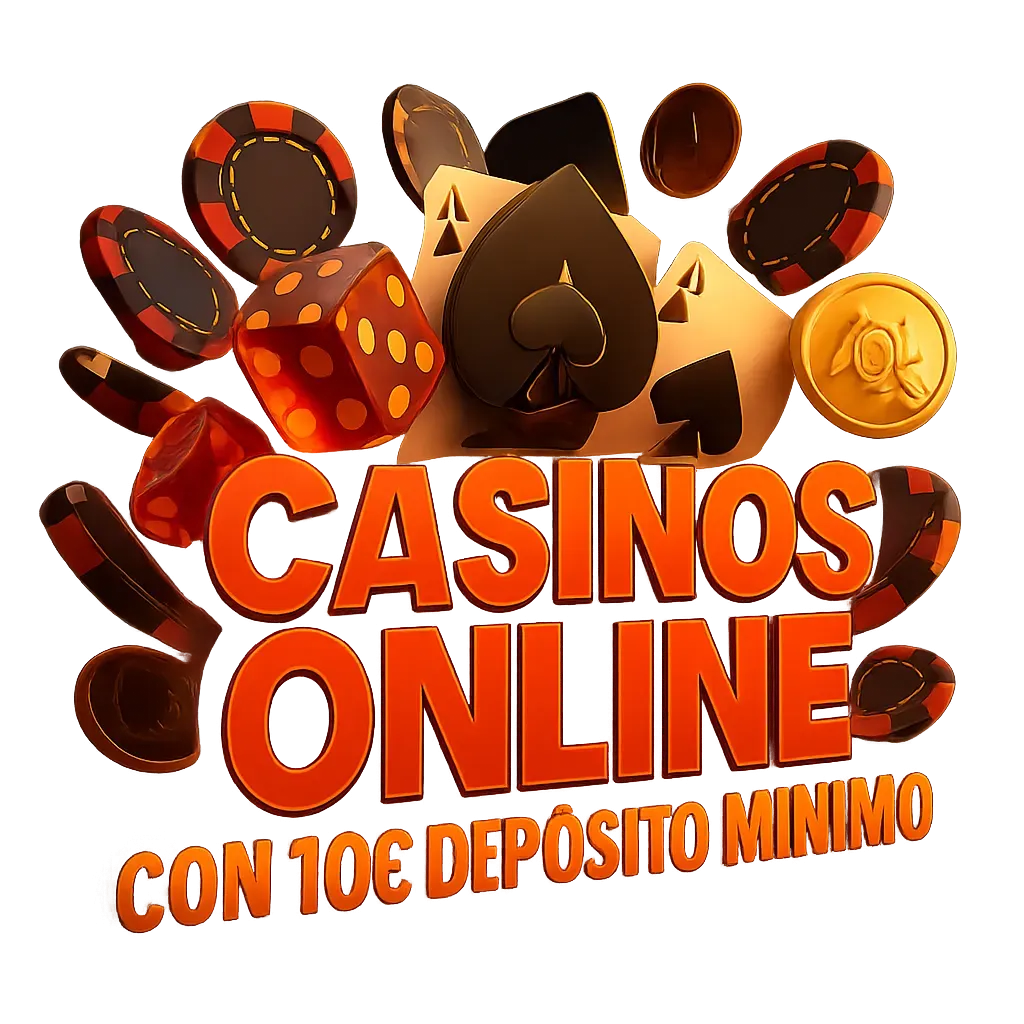 Casinos Online Con 10€ Depósito Mínimo