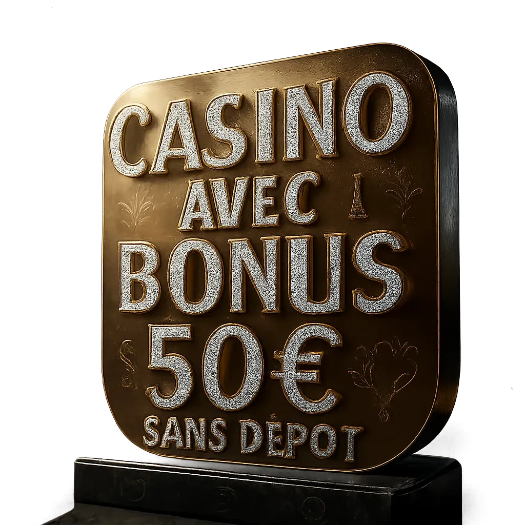 Casino Avec Bonus 50€ Sans Dépôt