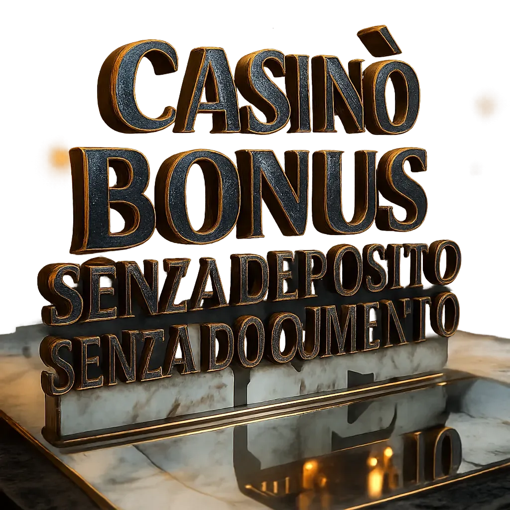 Casinò Con Bonus Senza Deposito Senza Documento