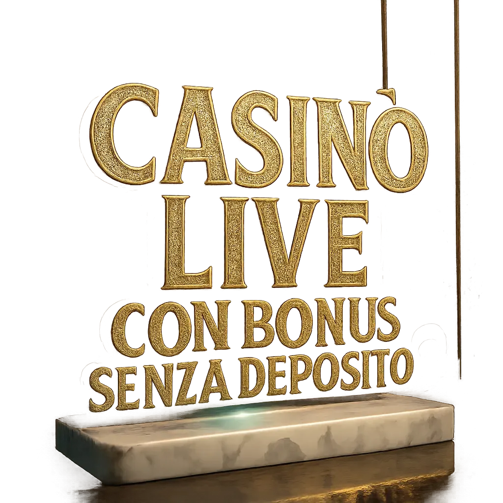Casinò Live Con Bonus Senza Deposito