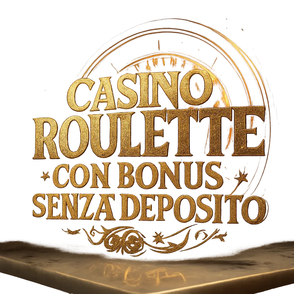 Casinò Roulette Con Bonus Senza Deposito