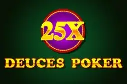 25x Deuces Poker