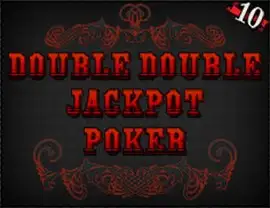 Double Double Jackpot Poker - 10 Hands