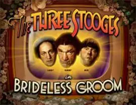 Jugar The Three Stooges Brideless Groom Por Dinero Real • Casino Online