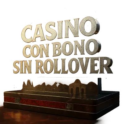 Casino Con Bono Sin Rollover