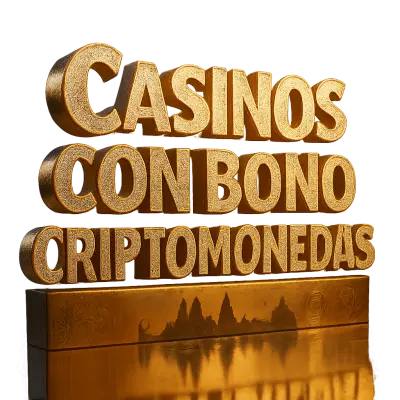 Casinos Con Bono Criptomonedas
