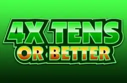 4x Tens or Better